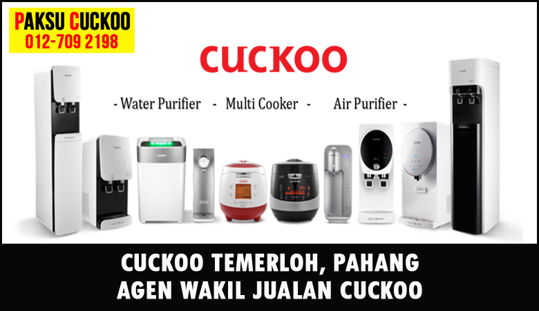 paksu cuckoo merupakan wakil jualan cuckoo ejen agent agen cuckoo temerloh yang sah dan berdaftar di seluruh negeri pahang