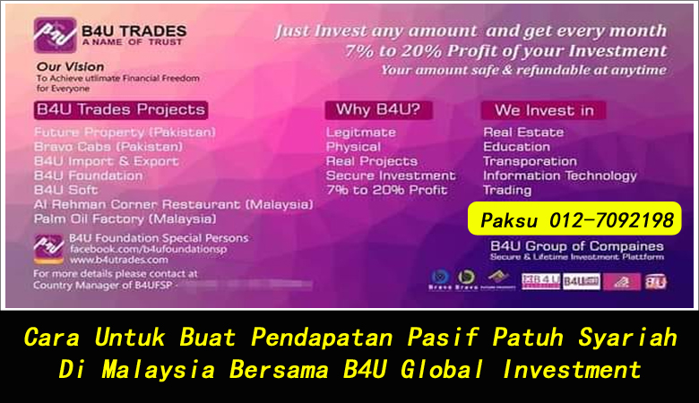 Cara Untuk Buat Pendapatan Pasif Patuh Syariah Di Malaysia Bersama B4U Global Investment melabur invest menjana pendapatan bulanan harian pendapatan pasif shariah compliance di malaysia