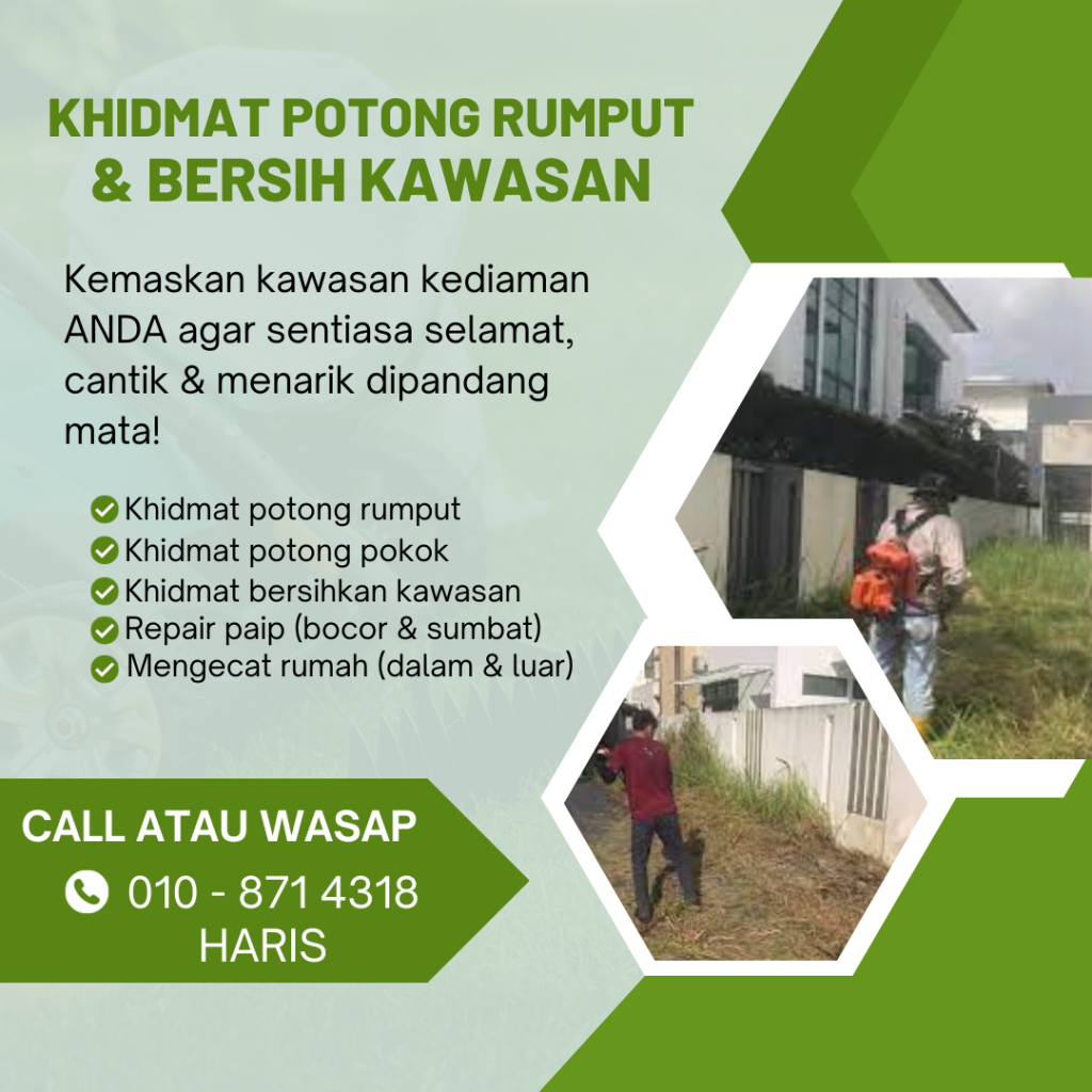 kontraktor perkhidmatan buat kerja potong rumput pokok bersihkan kawasan rumah repair paip bocor sumbat di larkin