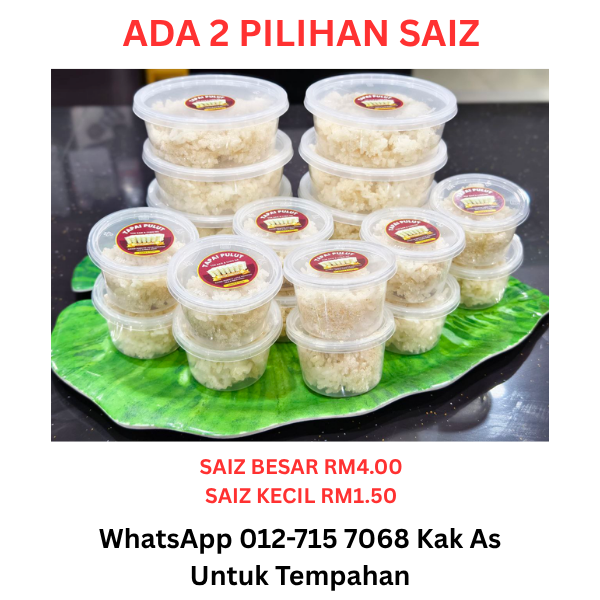 kami jual dan terima tempahan tapai pulut manis enak untuk majlis kenduri perkahwinan majlis makan makan di johor bahru